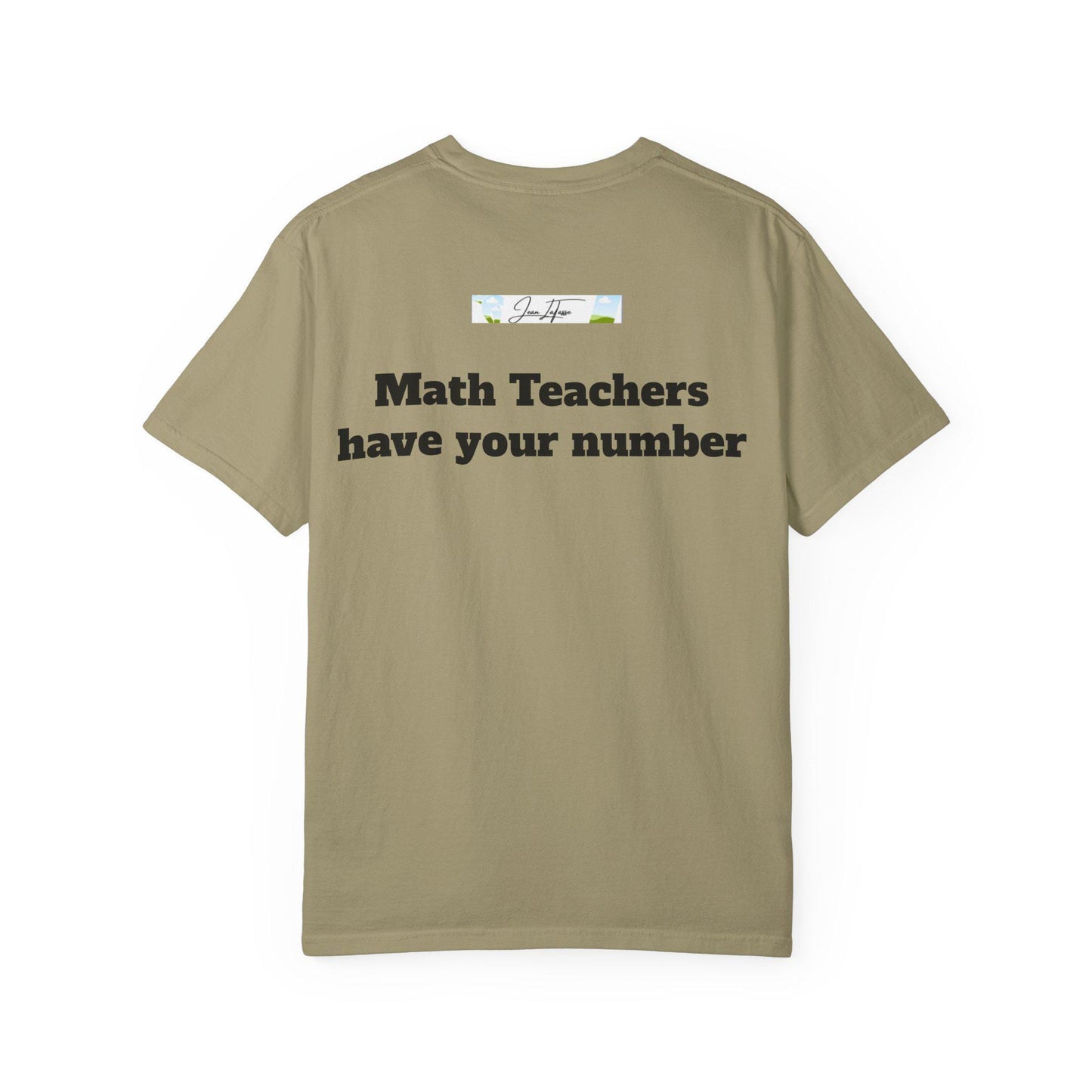 Funny Math Teacher T-Shirt, Ideal Gift for Educators, Perfect for Back to School, Teacher Appreciation, Unisex T-Shirt, Classroom Humor
