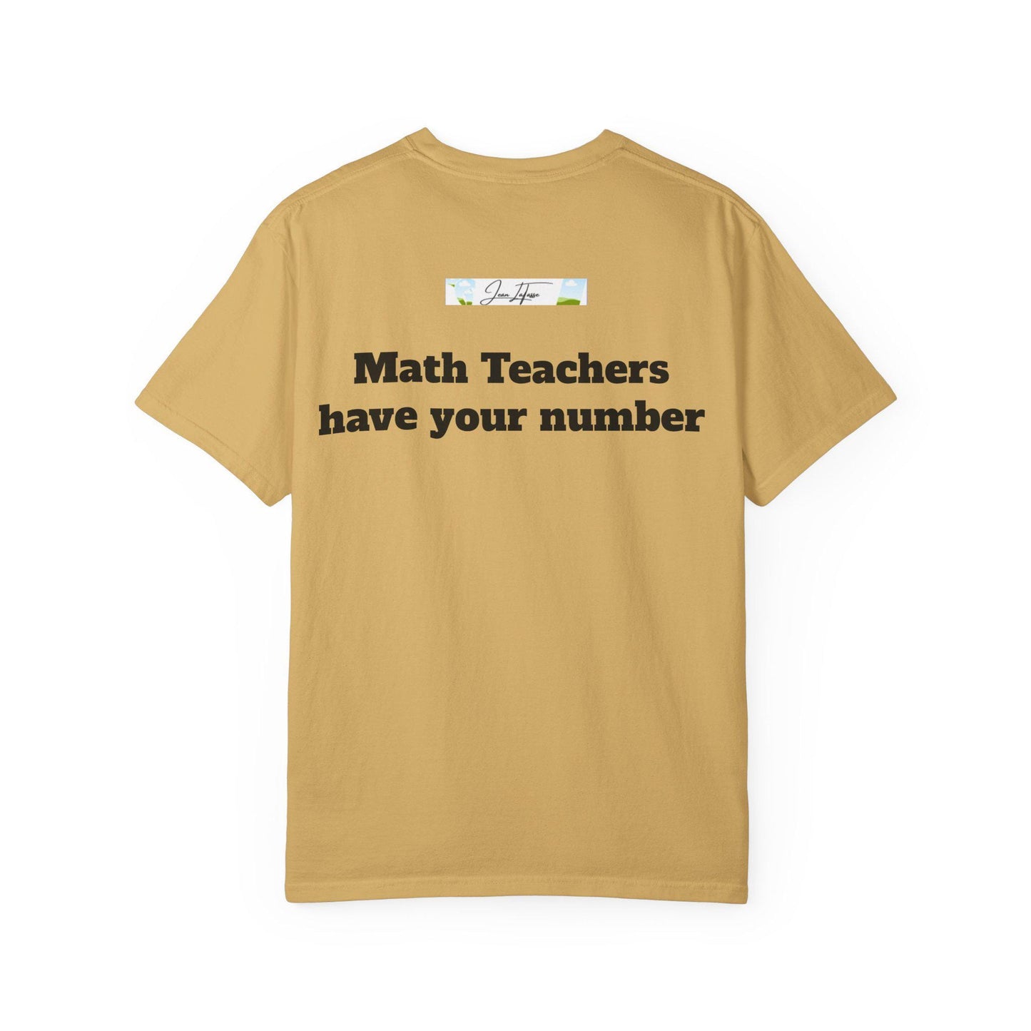 Funny Math Teacher T-Shirt, Ideal Gift for Educators, Perfect for Back to School, Teacher Appreciation, Unisex T-Shirt, Classroom Humor