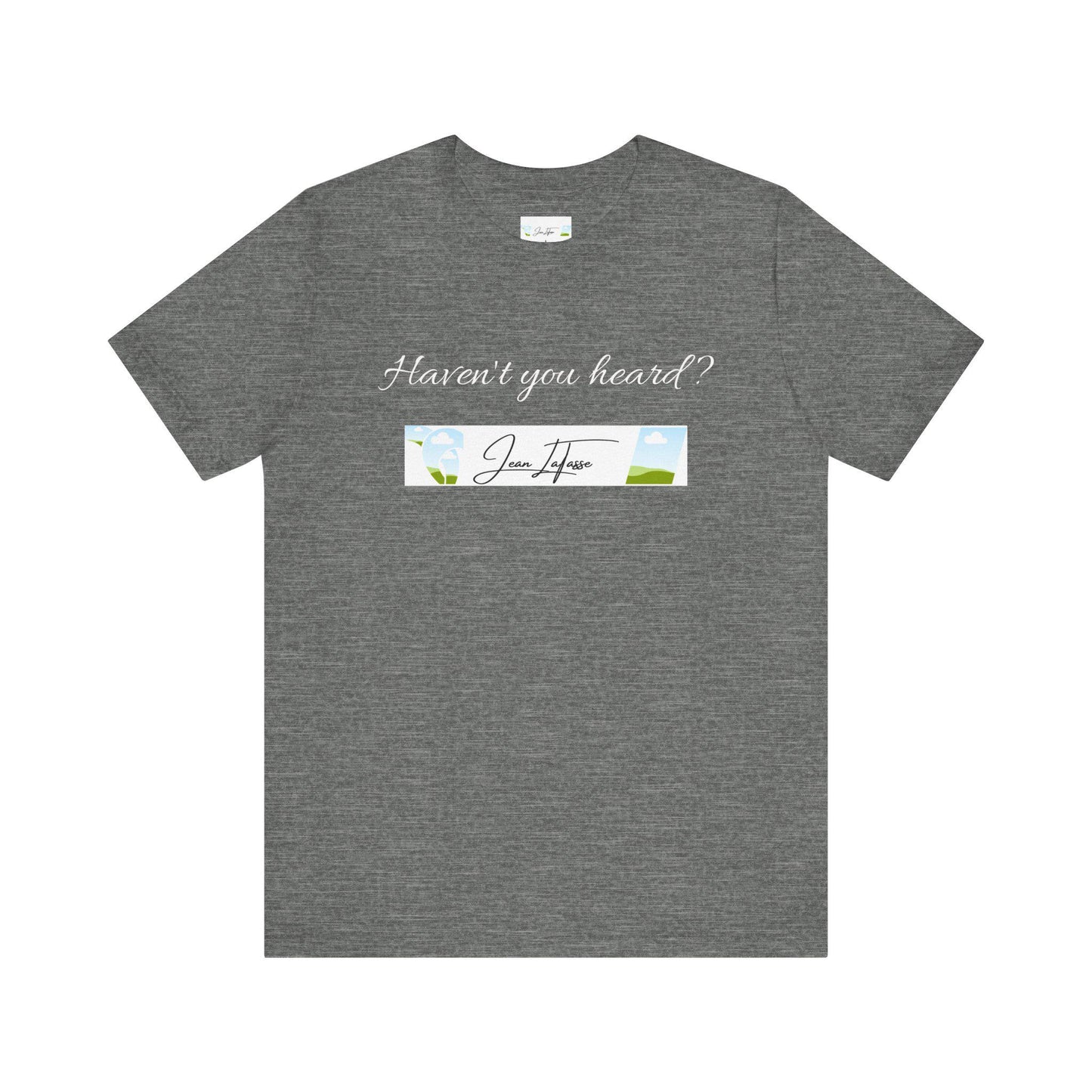 Jean LaTasse New Guy in Town Unisex Tee, Short Sleeve Tshirt, Vintage Jean's World Design, T-shirt, Top, Cotton Shirt, Classic Tee