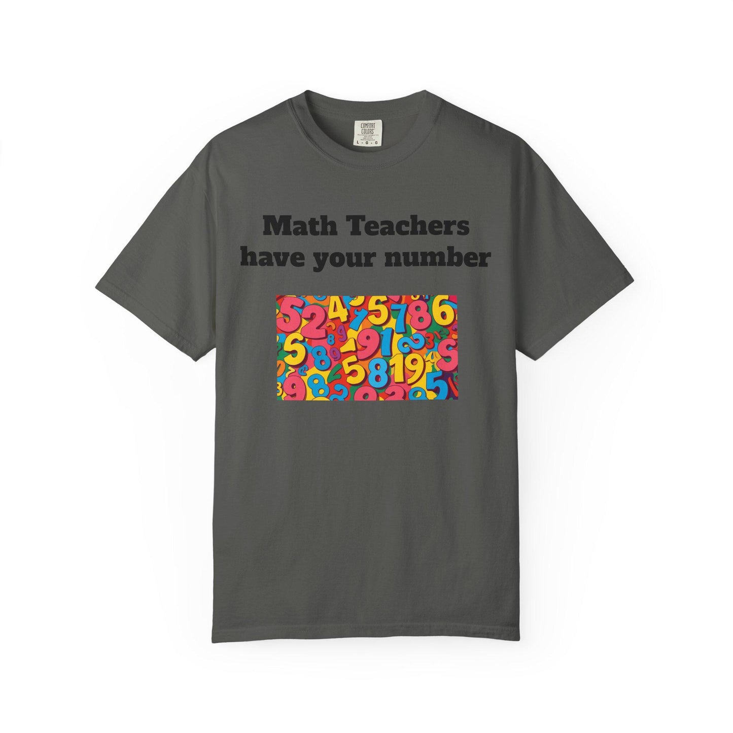 Funny Math Teacher T-Shirt, Ideal Gift for Educators, Perfect for Back to School, Teacher Appreciation, Unisex T-Shirt, Classroom Humor